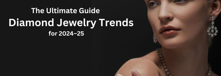 Diamond Jewelry Trends